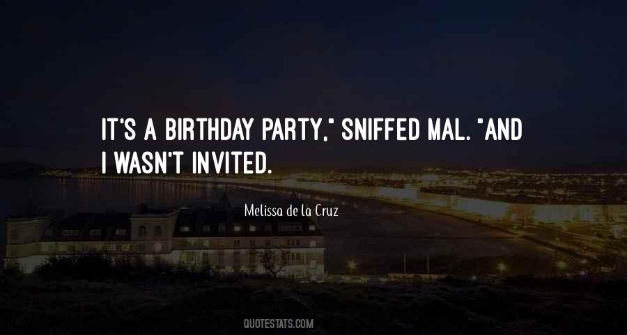 Quotes About A Birthday Party #1433405