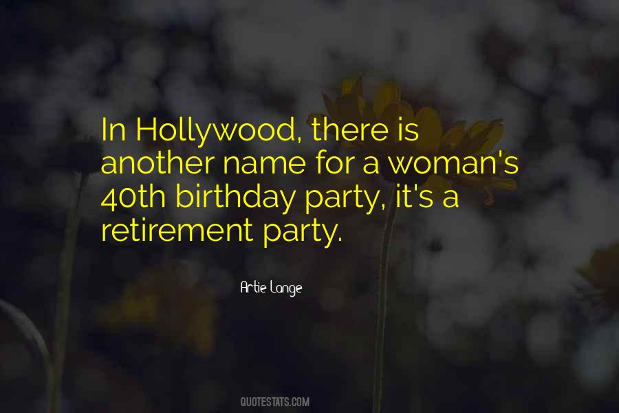 Quotes About A Birthday Party #1537742