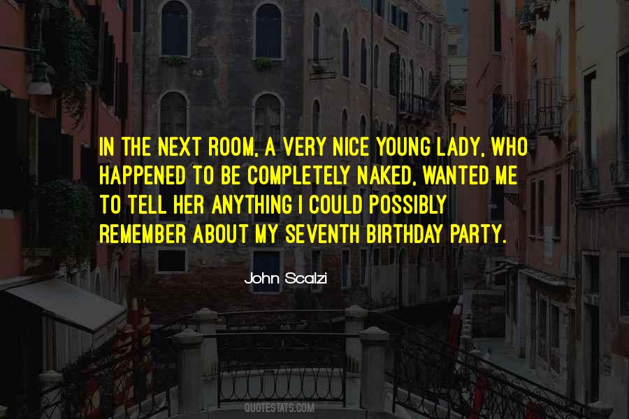 Quotes About A Birthday Party #1689164