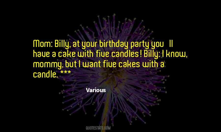 Quotes About A Birthday Party #1779266