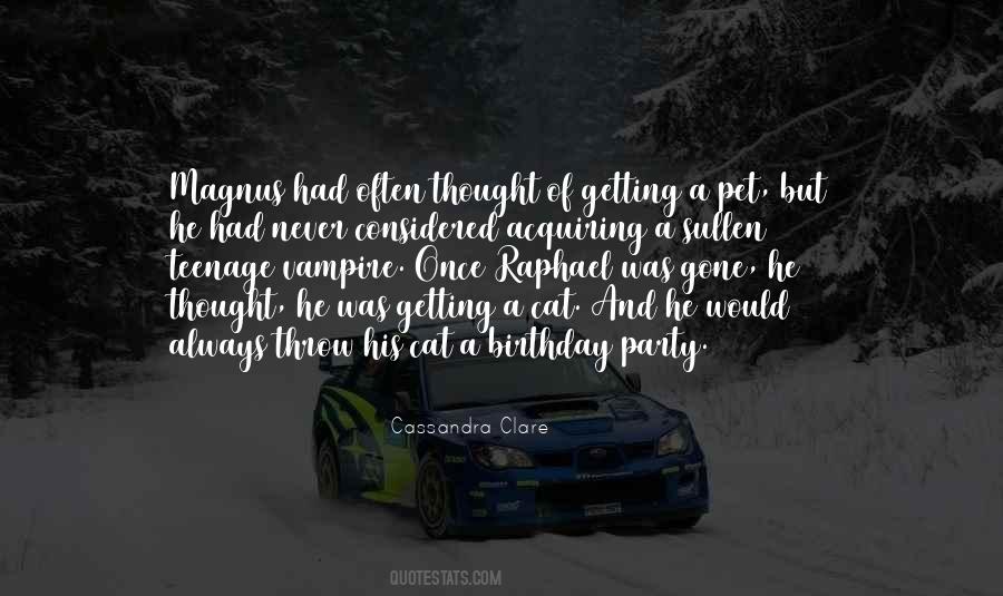 Quotes About A Birthday Party #1811813