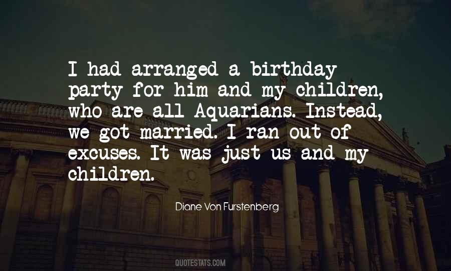 Quotes About A Birthday Party #1872711