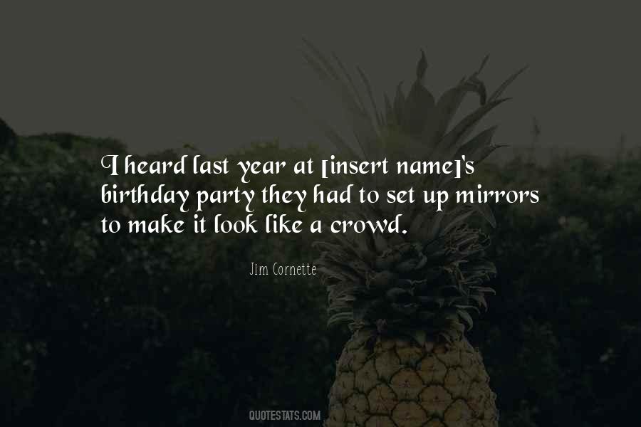 Quotes About A Birthday Party #442625