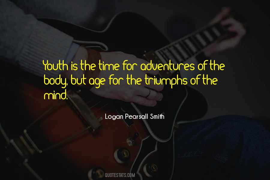 Quotes About Age And Adventure #263911