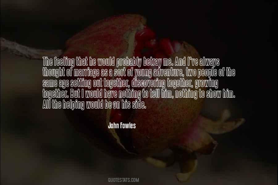 Quotes About Age And Adventure #747510