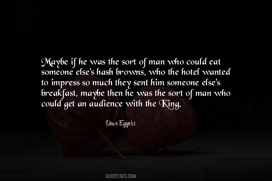 Eggers's Quotes #1071220