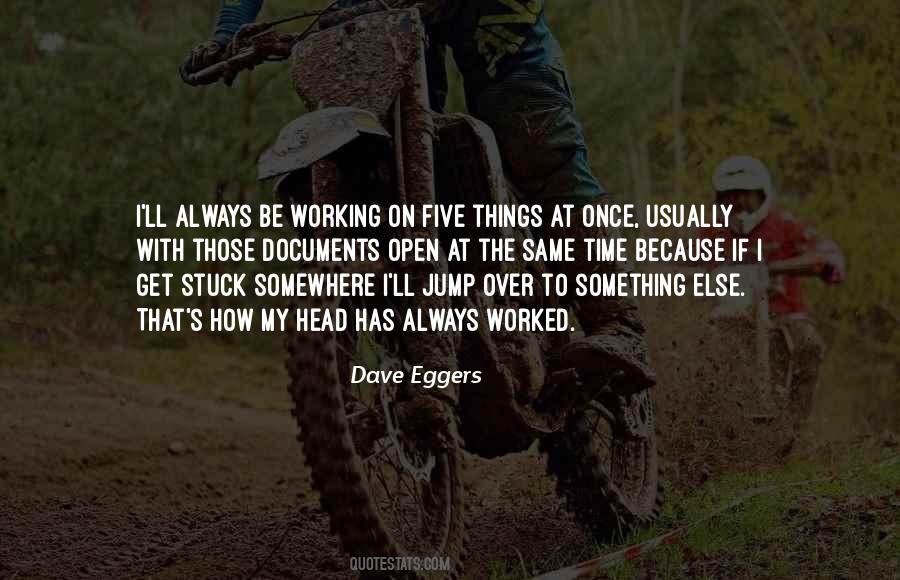 Eggers's Quotes #1447908