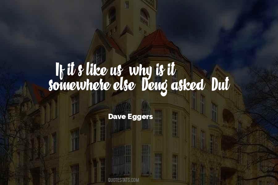 Eggers's Quotes #584424