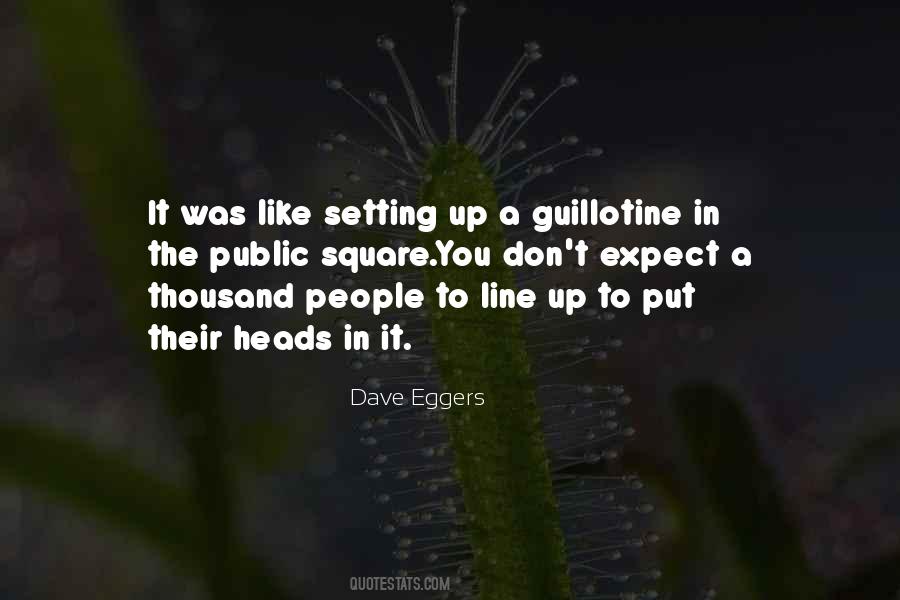 Eggers's Quotes #67284