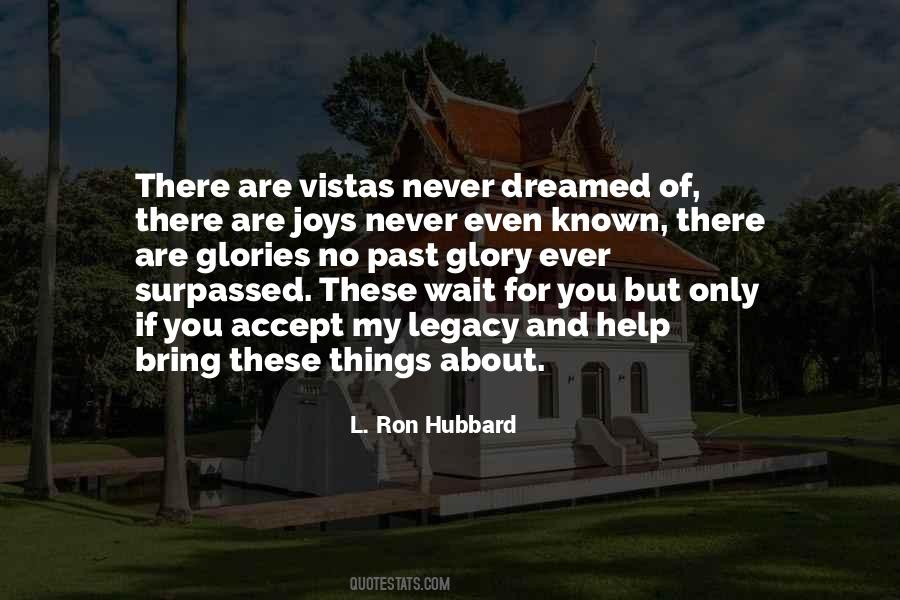 Quotes About Vistas #69394