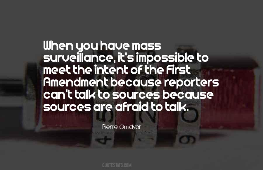 Quotes About Mass Surveillance #1170379