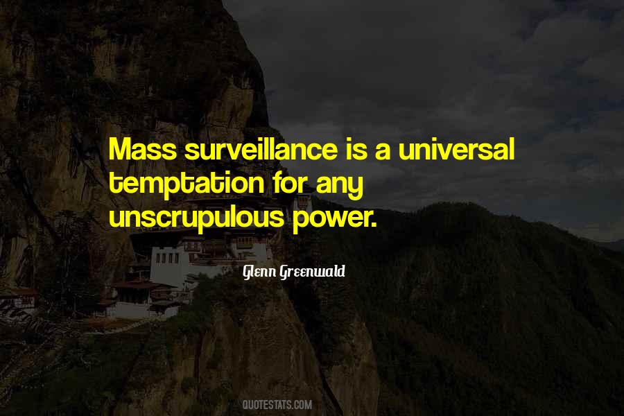 Quotes About Mass Surveillance #934736