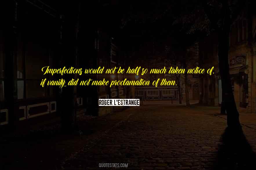 Quotes About Proclamation #1114725
