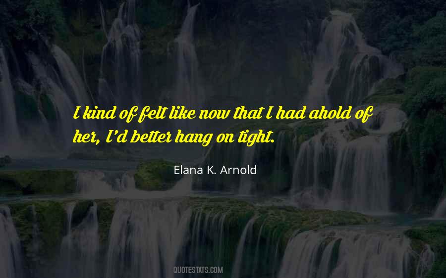 Elana Quotes #687992