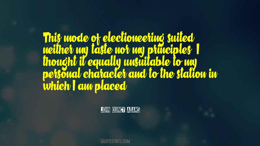 Electioneering Quotes #1222597