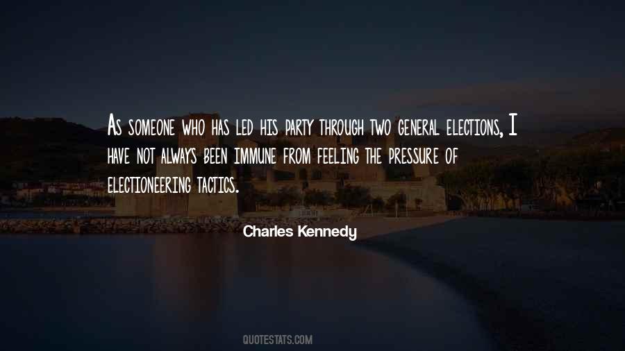 Electioneering Quotes #1532412