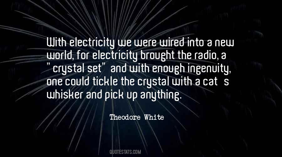 Electricity's Quotes #1408429