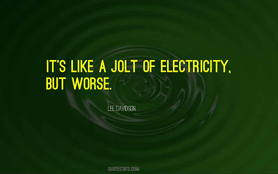 Electricity's Quotes #550218