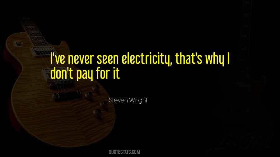 Electricity's Quotes #742304
