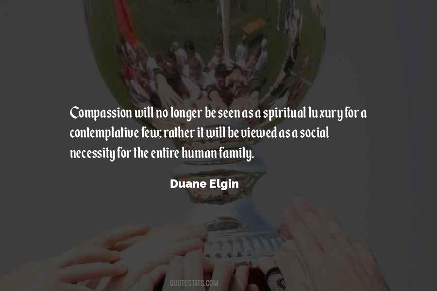 Elgin's Quotes #561358