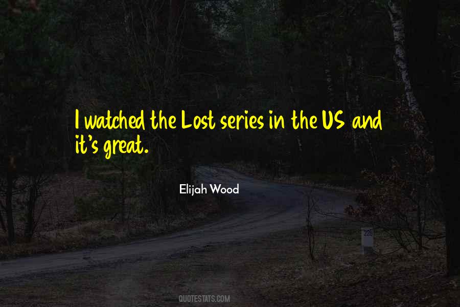 Elijah's Quotes #1495311