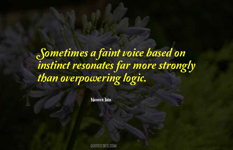 Quotes About Overpowering #1633643