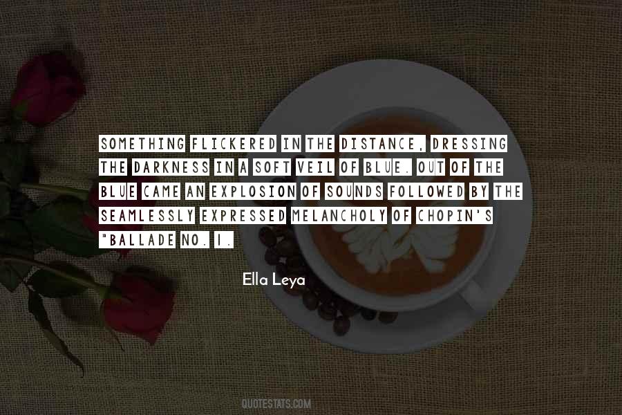 Ella's Quotes #560262