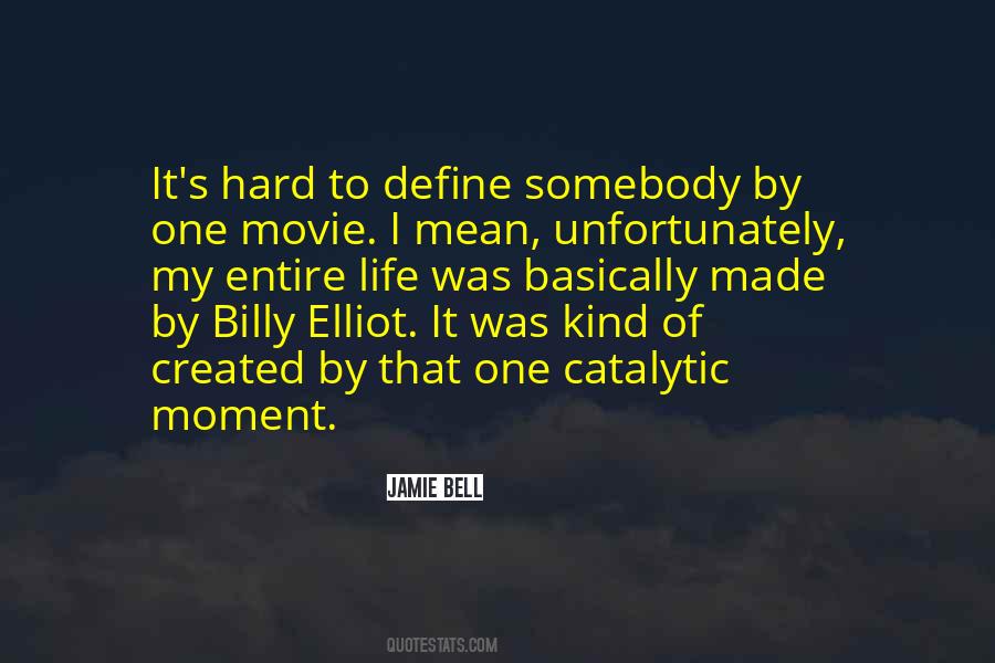 Elliot's Quotes #1028360