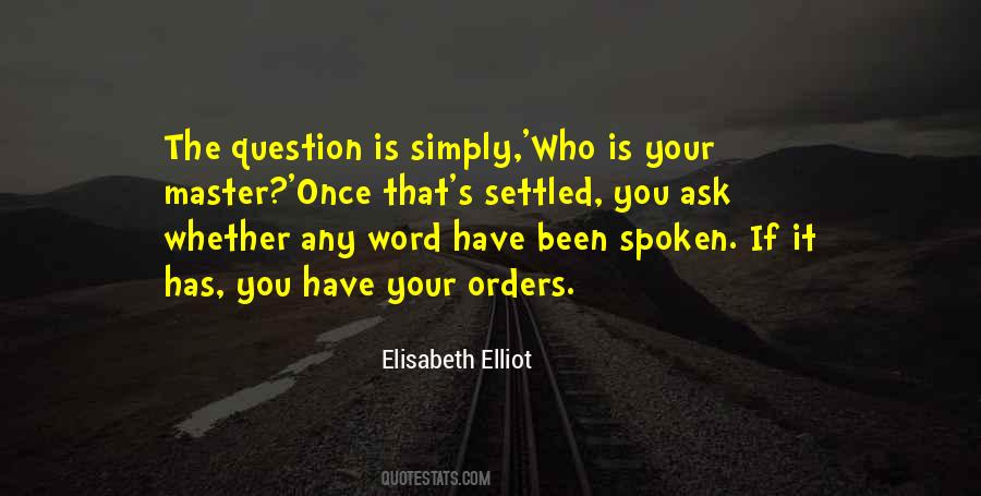 Elliot's Quotes #709808