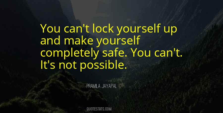 Quotes About Safety And Security #1168398