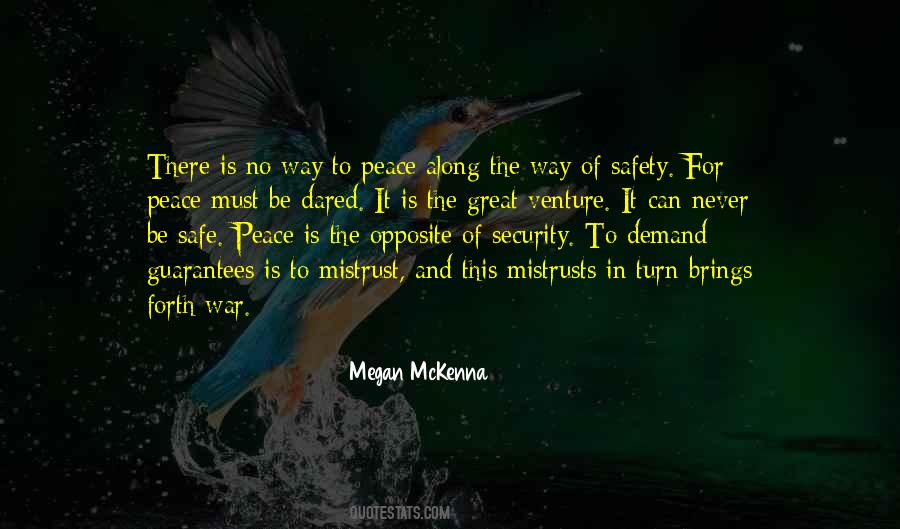 Quotes About Safety And Security #1430894 Quotes About Safety And Security #1430894