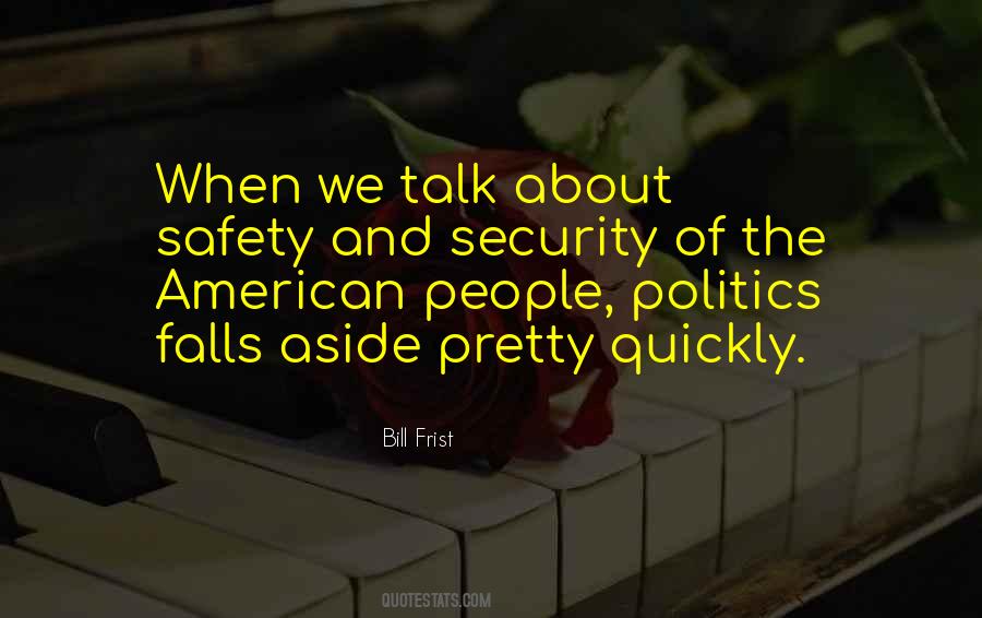 Quotes About Safety And Security #277954