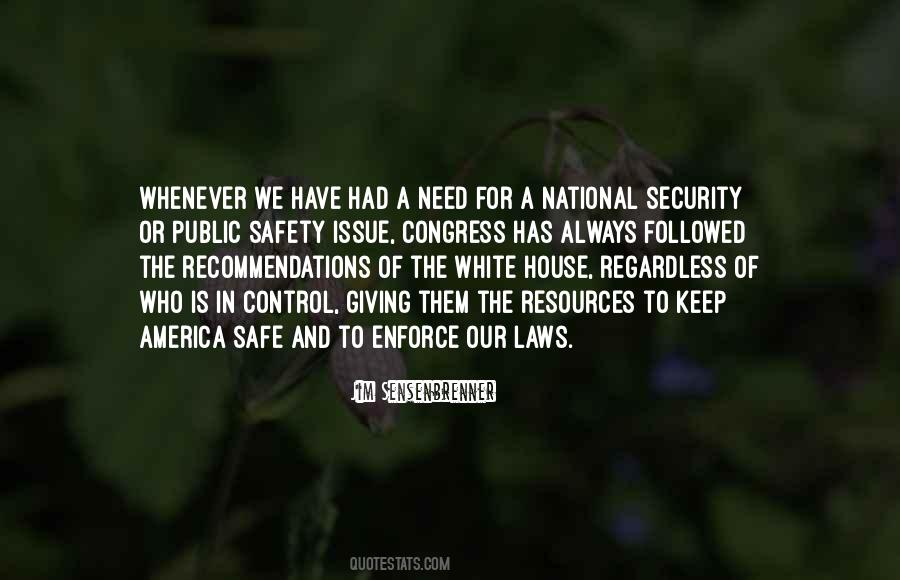 Quotes About Safety And Security #359975 Quotes About Safety And Security #359975