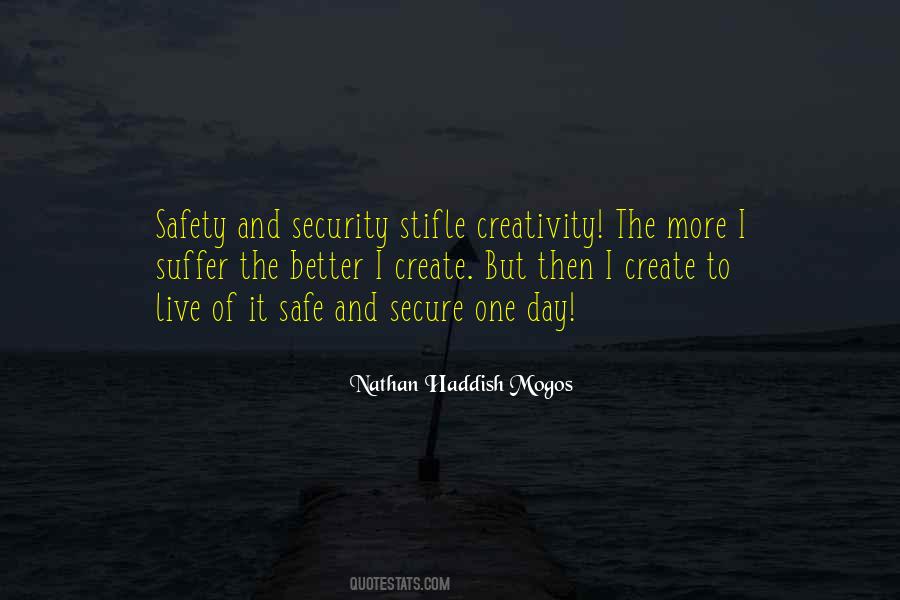 Quotes About Safety And Security #629670 Quotes About Safety And Security #629670