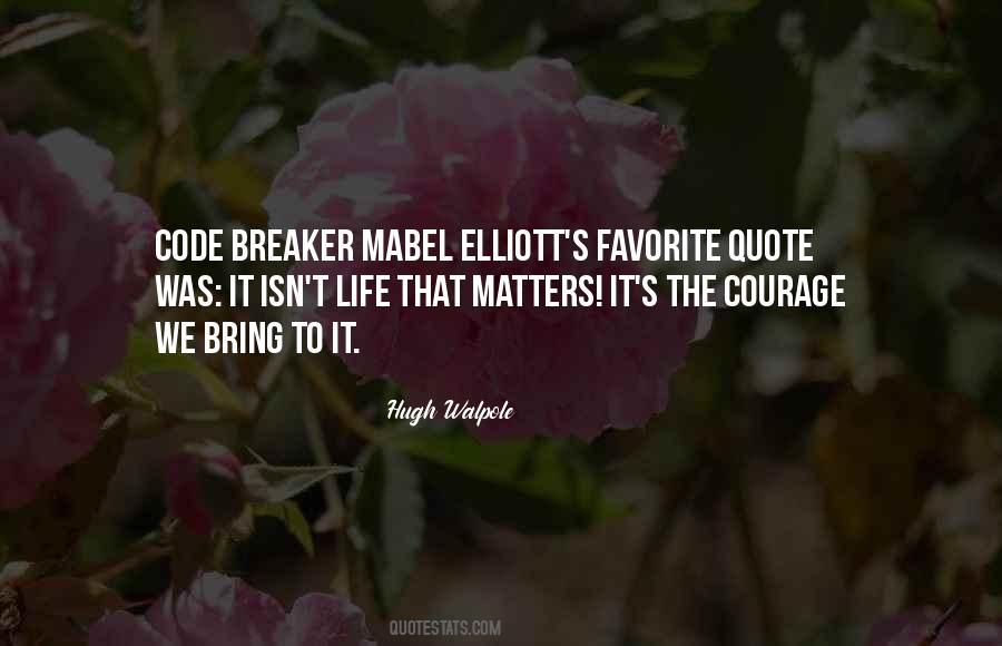 Elliott's Quotes #656095