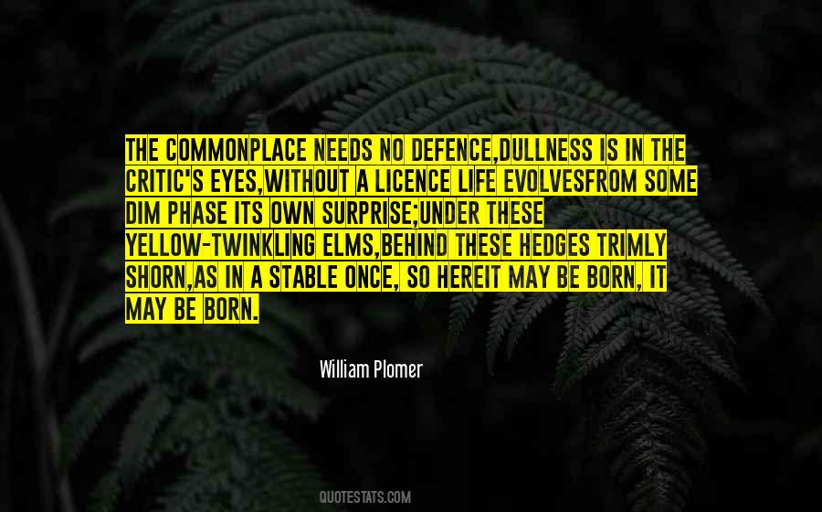 Elms Quotes #1064972
