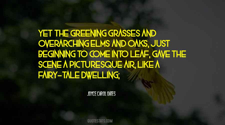 Elms Quotes #1255236