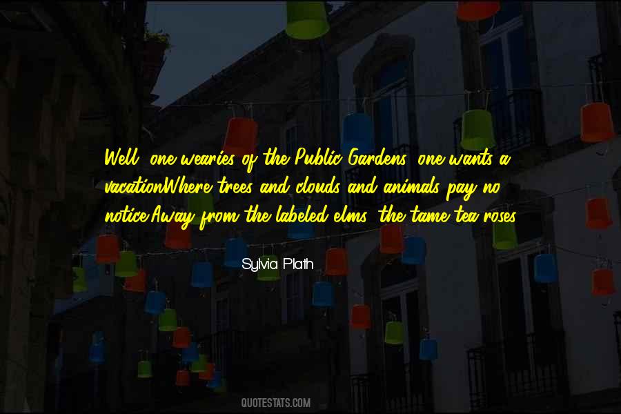 Elms Quotes #750224