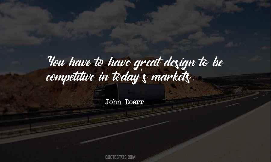 Quotes About Competitive Markets #1632456