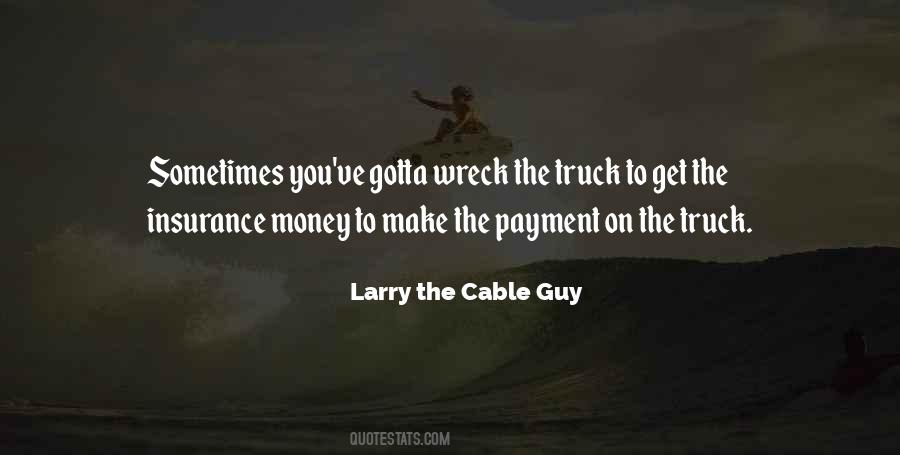 Quotes About Insurance #1213733