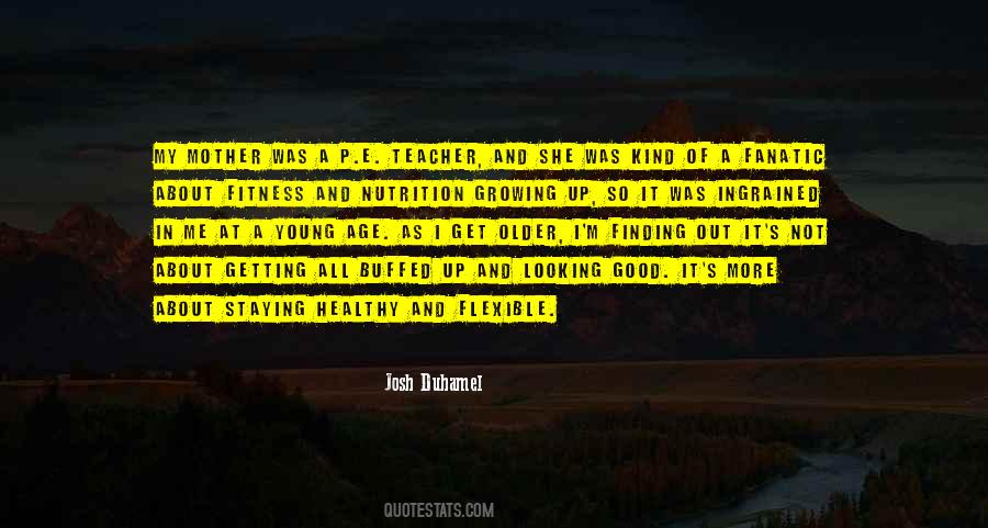 Quotes About Not Looking Good #705652