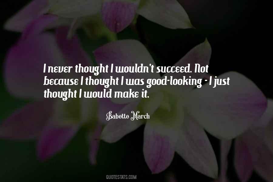 Quotes About Not Looking Good #80745