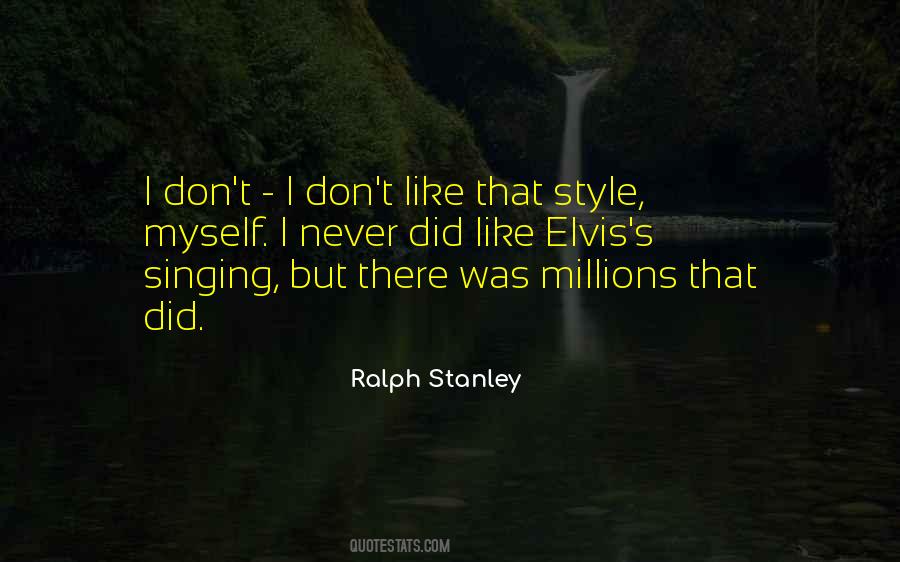 Elvis's Quotes #1225036