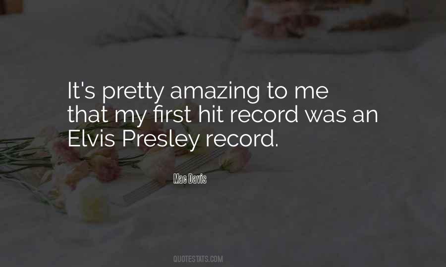 Elvis's Quotes #237271