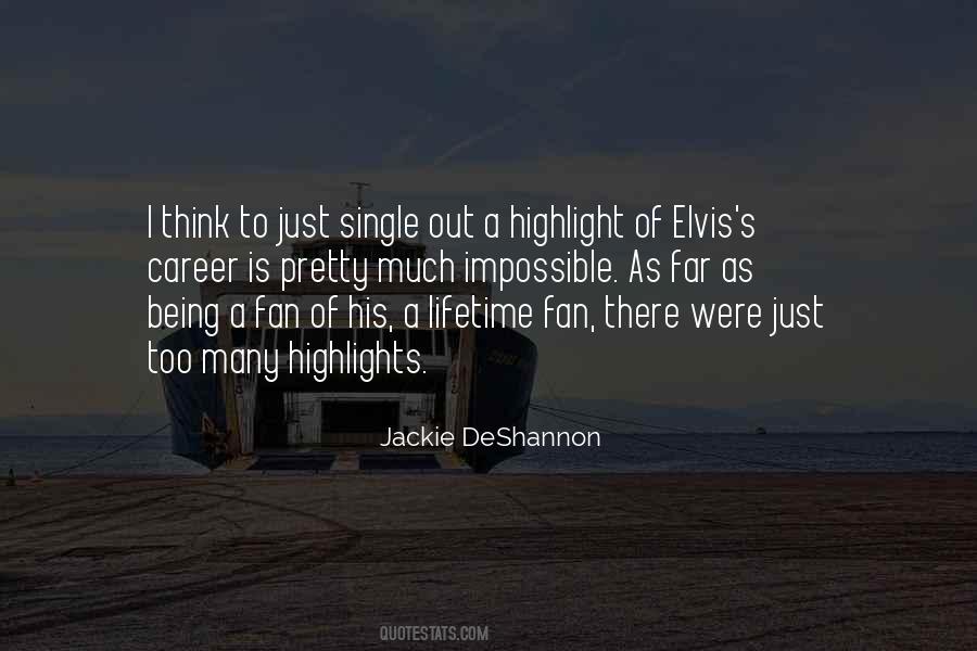 Elvis's Quotes #25681
