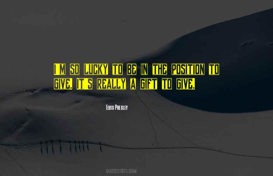 Elvis's Quotes #442756
