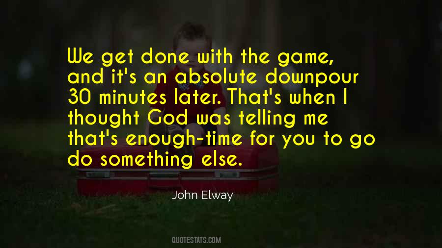 Elway's Quotes #455918