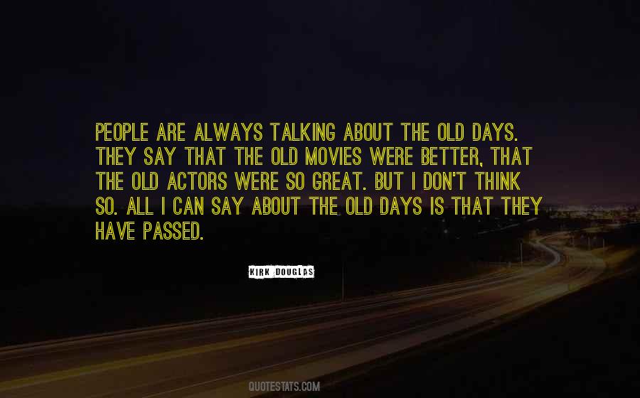 Quotes About Old Movies #450541