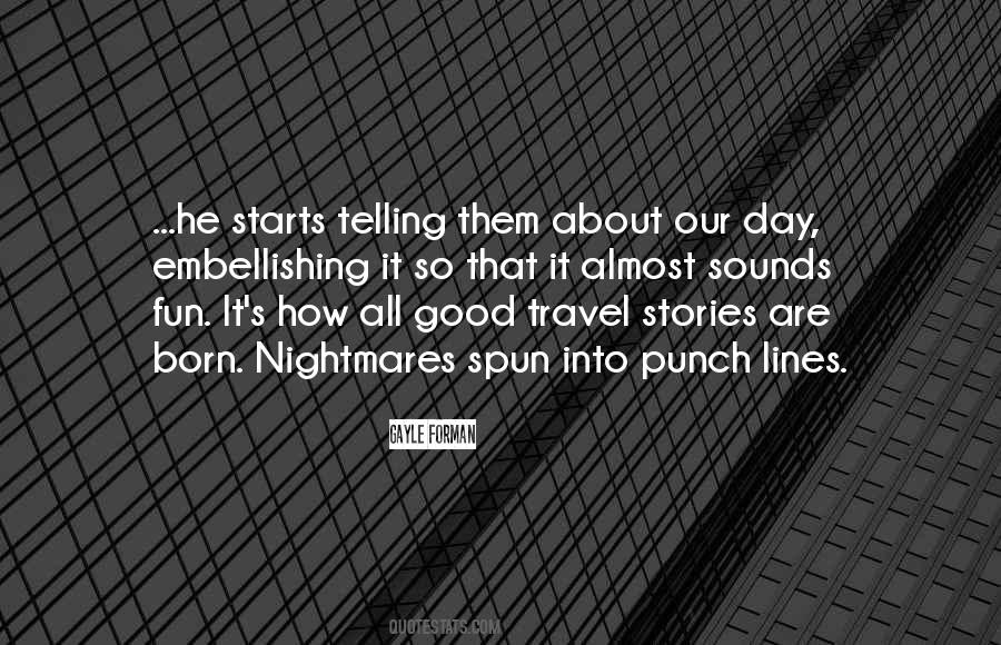 Embellishing Quotes #497308