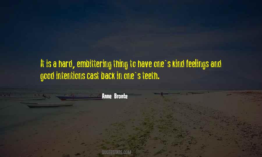 Embittering Quotes #1162161